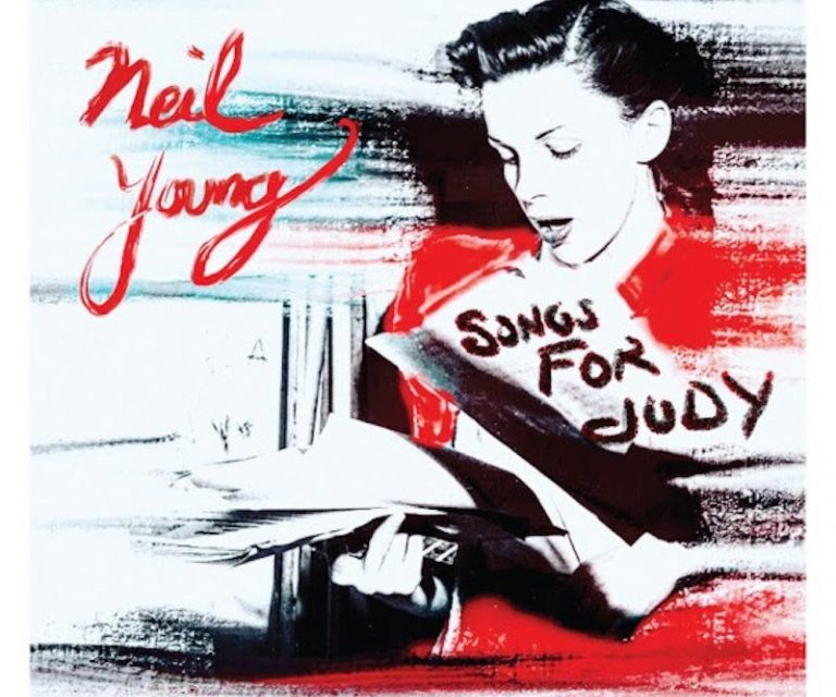 Neil Young - Songs for Judy