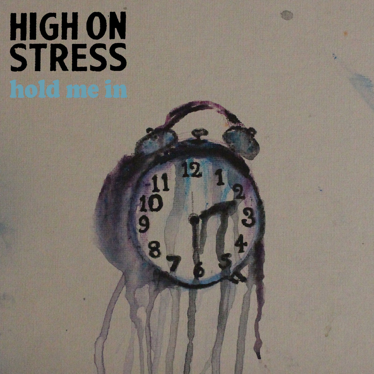 High on Stress - Hold me in (2020)