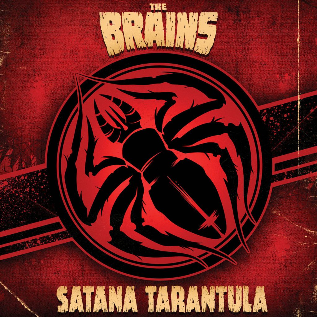 The Brains - Satana Tarantula (2020)