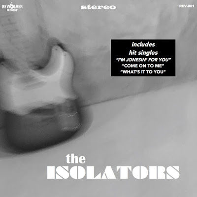 The Isolators - S/T (2020)