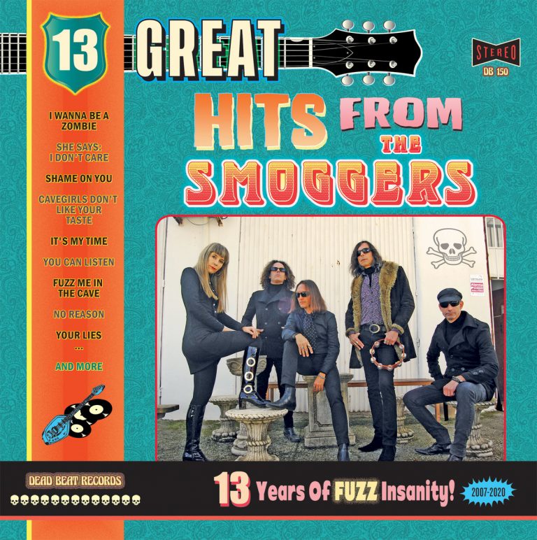 The Smoggers - 13 Years of Fuzz Insanity
