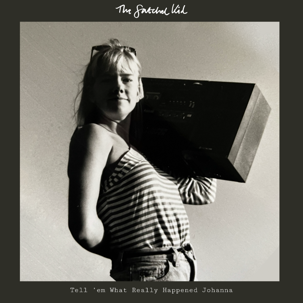 Tell 'em What Really Happened Johanna, es el nuevo single de The Satchel Kid, avance de un nuevo disco para la discográfica Ella Ruth Institutet