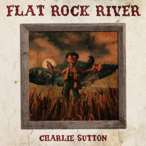 Ocho nuevas canciones para el próximo EP de Charlie Sutton vía Chuckwagon Records acompañado con un maravilloso single de adelanto.