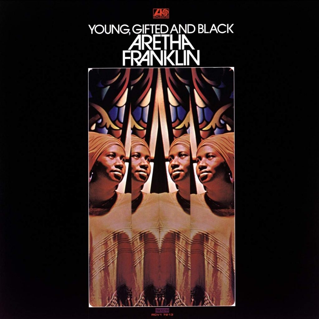 Aretha Franklin - Young Gifted Black
