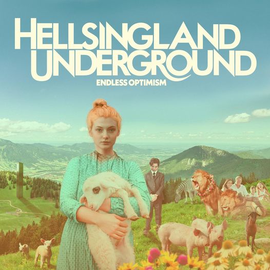 Hellsingland Underground Endless Optimism