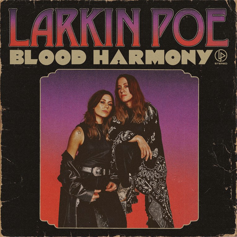¿Qué Estás Escuchando? - Página 5 Larkin-Poe-Blood-Harmony-copy