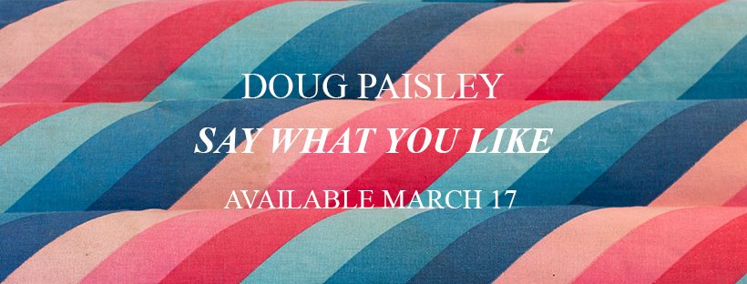 El canadiense Doug Paisley adelanta "Sometimes it's so easy" de su inminente nuevo disco