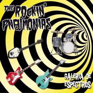 The Rockin' Pneumonias - Galería de Espectros