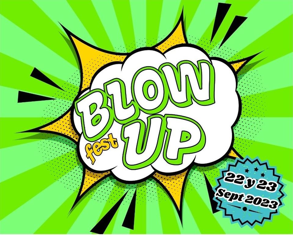 Blow Up Fest 2023