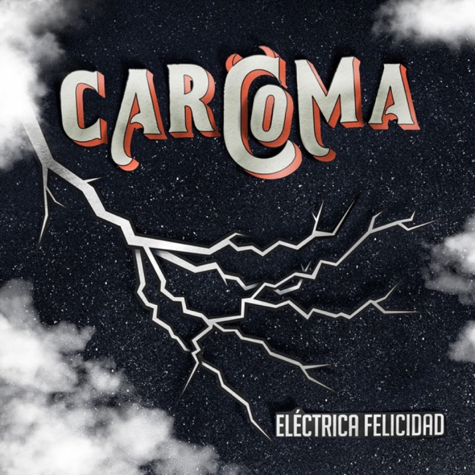 Carcoma - Eléctrica felicidad (2023)