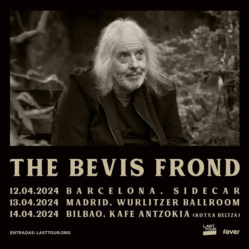 The Bevis Frond gira españa 2024