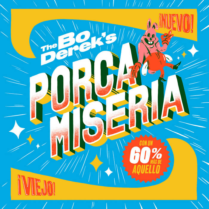 The Bo Derek's - Porca Miseria