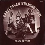 Crazy Rhythm de Crazy Cavan and The Rhythmrockers