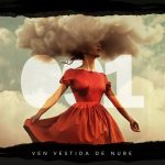 'Ven vestida de nube', segundo adelanto del próximo álbum de 091