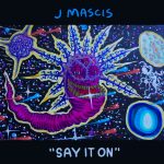 'Say It On' es la nueva canción de J Mascis