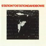 David Bowie - Station to Station
