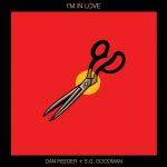 Dan Reeder lanza single con la impresionante `I'm In Love´ de S.G. Goodman