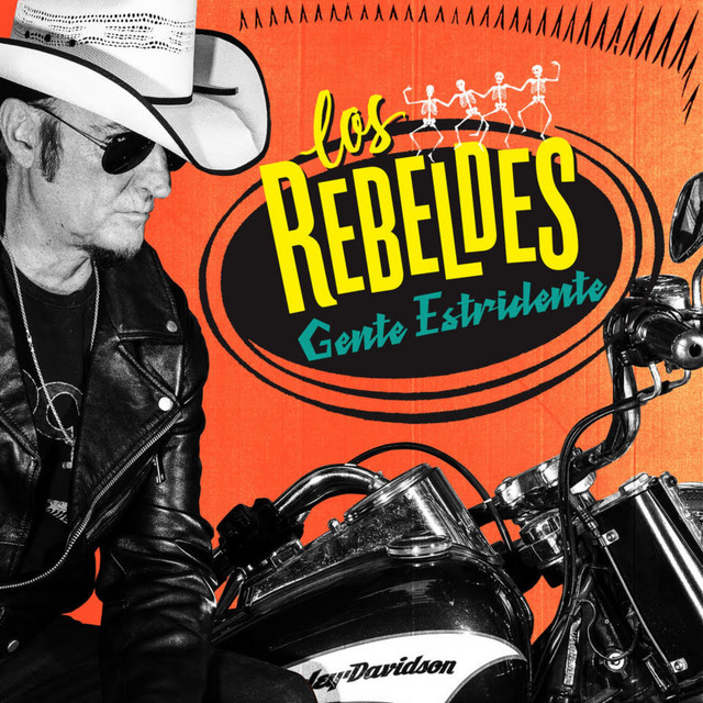 Los Rebeldes - Gente estridente