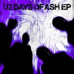 U2 vuelven con 'Days Of Ash': 6 canciones contra el ICE de Trump, el genocidio palestino...