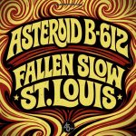 Asteroid B-612 lanzan single con 'Fallen Slow' y versión del 'St.Louis' de Easybeats