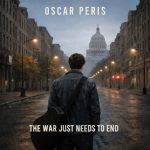 'The War Just Needs to End', nuevo single de Oscar Peris