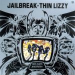 Thin Lizzy - Jailbreak (1976). Especial 50 aniversario