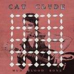 Cat Clyde firma un disco precioso, adictivo y atmosférico. Agradable sorpresa para escuchar y no parar