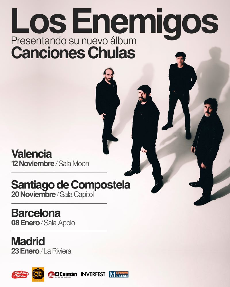 los enemigos gira canciones chulas