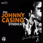 'Une nuit à Rennes', el álbum en directo de Thee Johnny Casino Syndicat