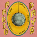 'Flying High', segundo adelanto del próximo álbum de Radio Days