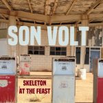 Son Volt lanzan canción protesta: 'Skeleton at the Feast'