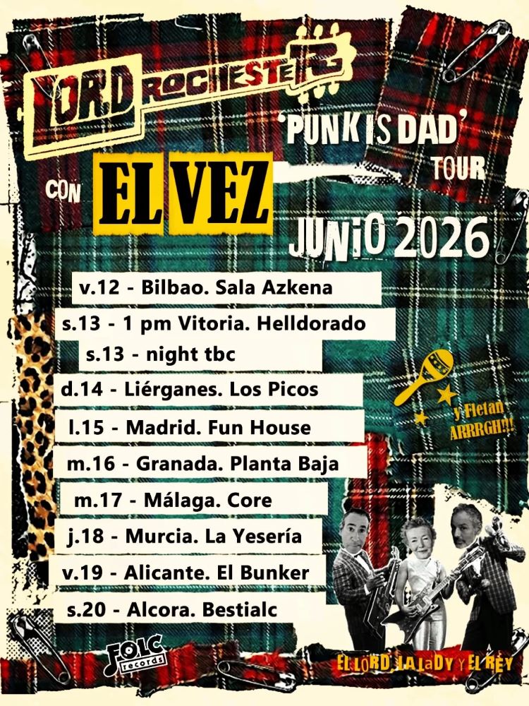 el vez lord rochester gira junio