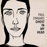 ‘Ghost In My Head’, tercer adelanto del próximo álbum de Paul Zinnard