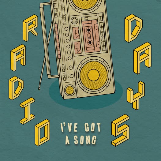 i've got a song radio days