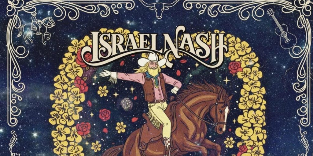 Israel Nash - Sweetheart of the rodeo