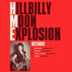 The Hillbilly Moon Explosion. Gira de octubre. Fechas, lugares, entradas anticipadas...