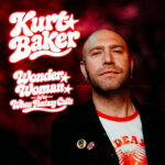 ‘Wonder Woman’ es el nuevo single de Kurt Baker