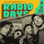 La recomendable gira de Radio Days presentando 'Off The Record'. Fechas, lugares, entradas anticipad...